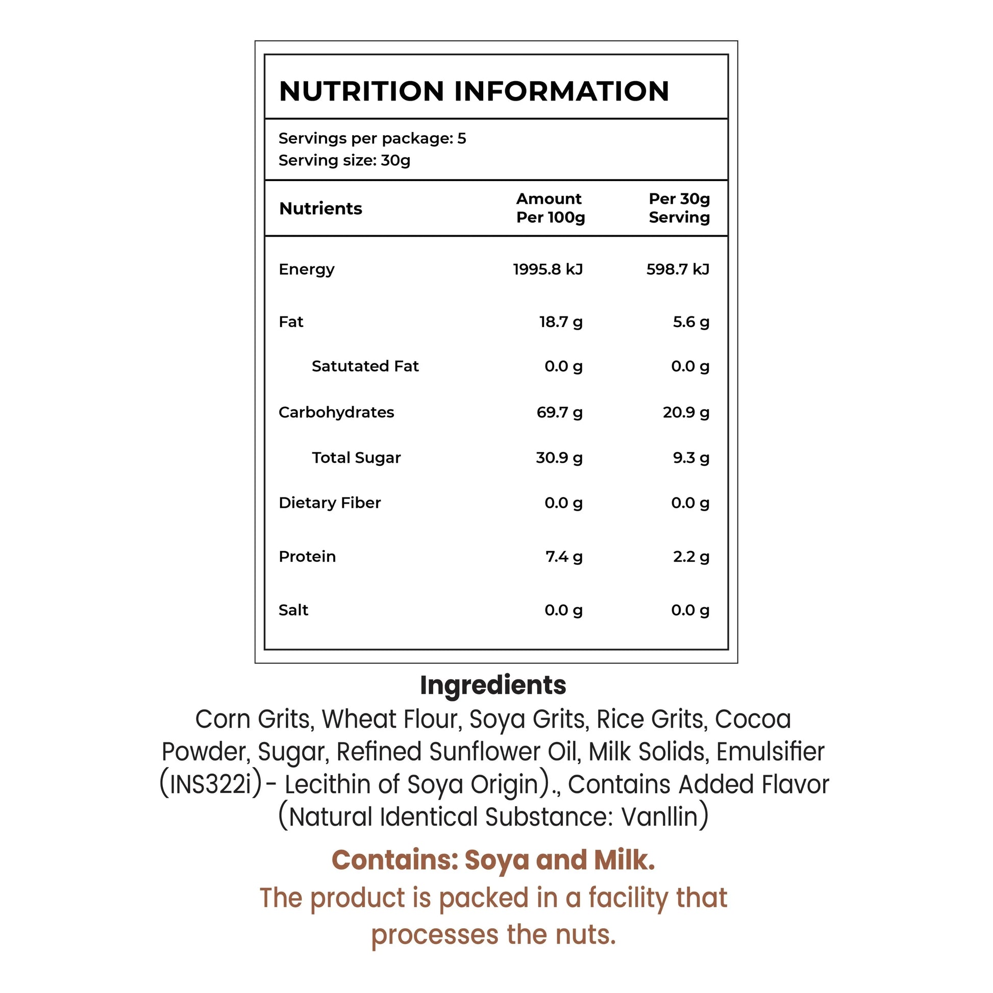 Nutrition facts and ingredients for Indian snack with soya, milk, and vanillin flavor, 30g serving